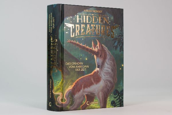 Hidden Creatures (Band 1) - Das Einhorn vom Anbeginn der Zeit