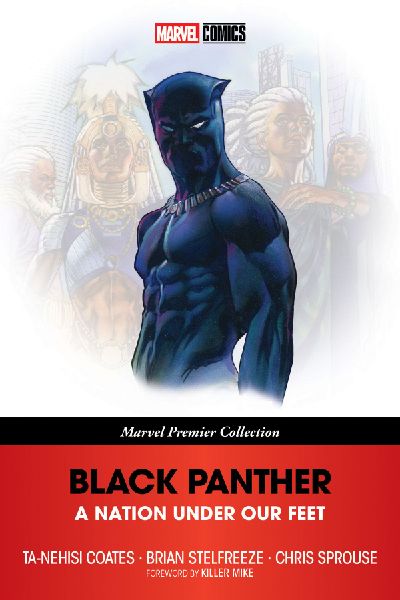Black Panther: A Nation Under Our Feet (Marvel Premier Collect...