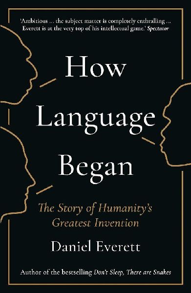 How Language Began