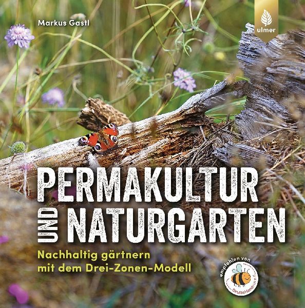 Permakultur und Naturgarten