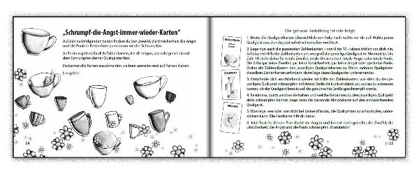 Schrumpf die Angst! Wie alle meine Probleme in eine Tasse passten und ich die Lebensfreude wiederfand.