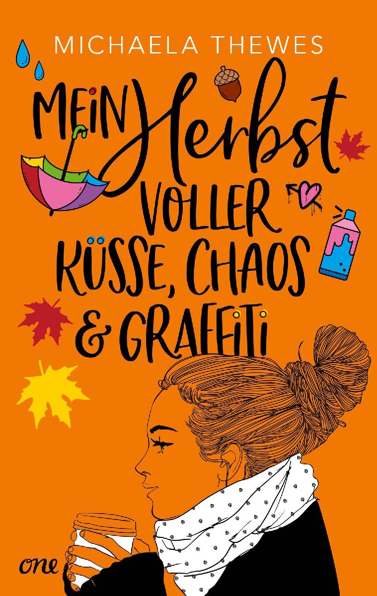 Mein Herbst voller Küsse, Chaos und Graffiti