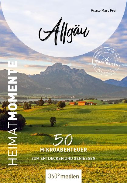 Allgäu - HeimatMomente