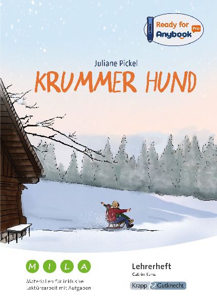 Anybook - Krummer Hund. Materialien für inklusive Lektürearb...