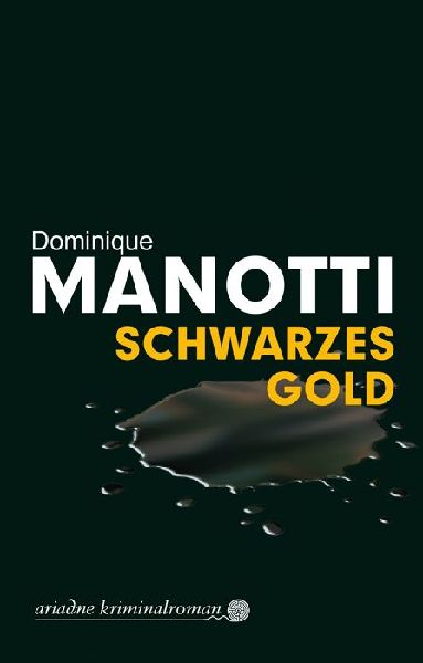 Schwarzes Gold