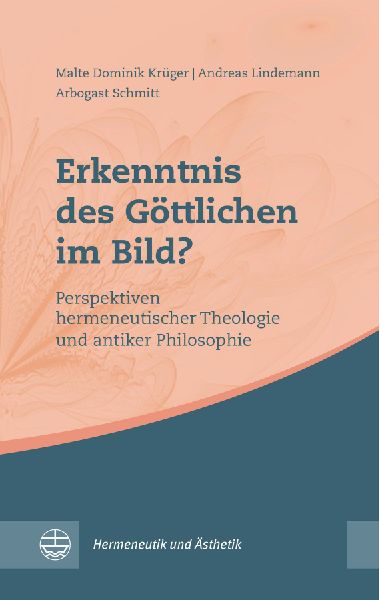 Erkenntnis des Göttlichen im Bild?