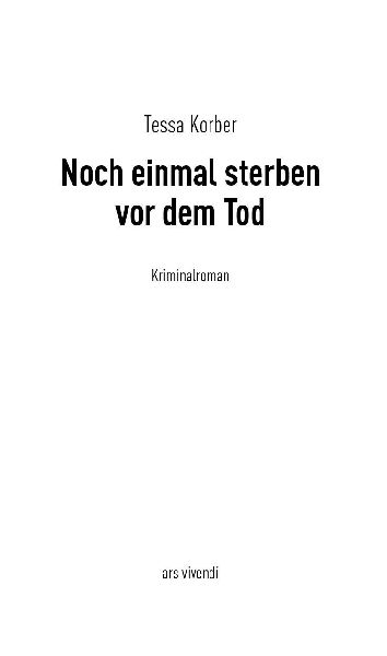 Noch einmal sterben vor dem Tod