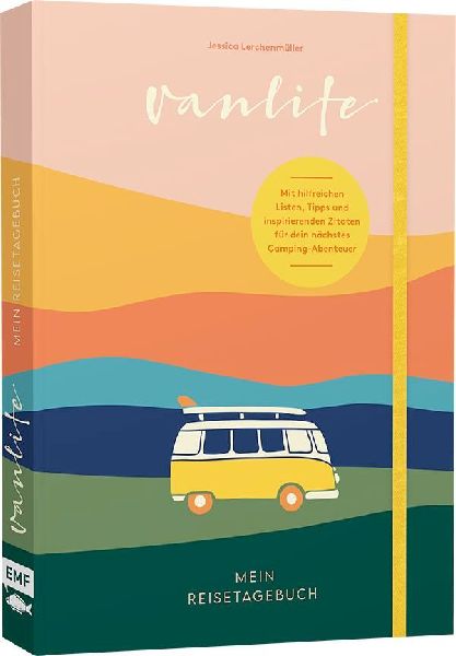 Van Life - Mein Reisetagebuch
