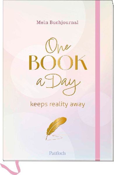 Mein Buchjournal. One Book a Day keeps reality away