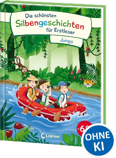Die schönsten Silbengeschichten für Erstleser - Jungs