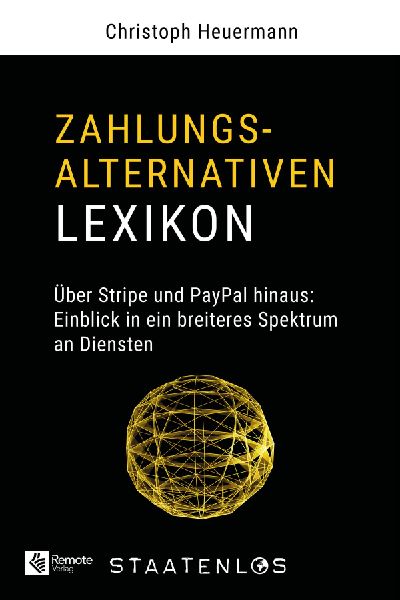 Staatenlos: Zahlungsalternativen Lexikon
