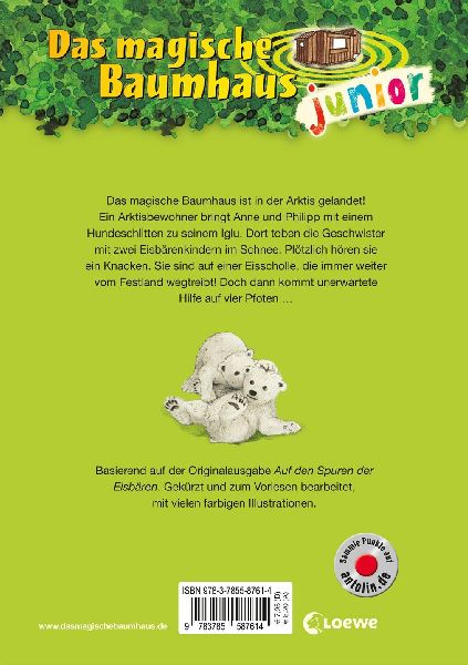 Das magische Baumhaus junior 12 - Rettung für die kleinen Eisbären