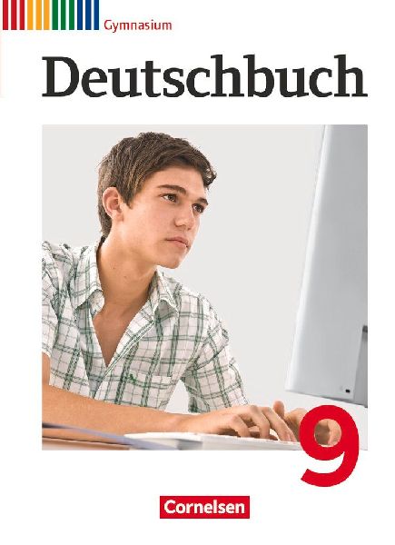 Deutschbuch 9. Schuljahr Schülerbuch. Gymnasium Allgemeine Au...