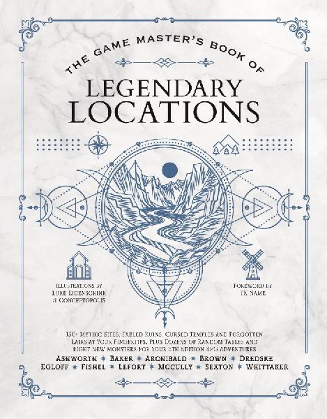 The Game Master's Book of Legendary Locations