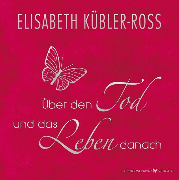 Über den Tod und das Leben danach - Geschenkausgabe