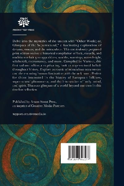 The Other World; or, Glimpses of the Supernatural