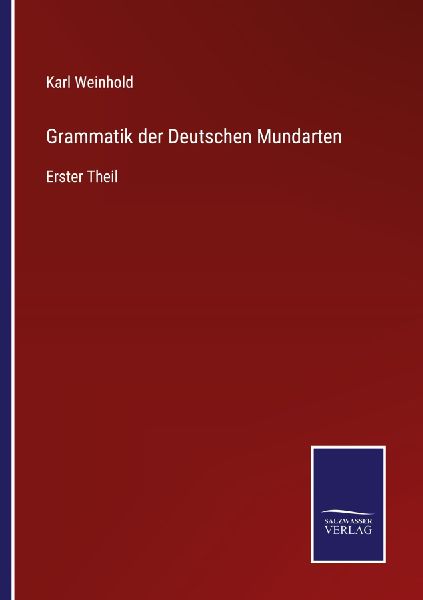 Grammatik der Deutschen Mundarten