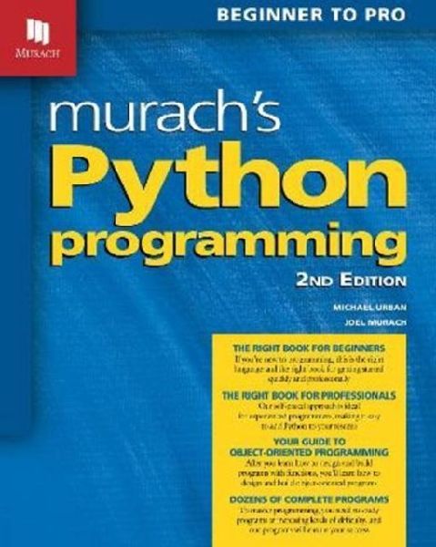 Murach's Python Programming (2nd Edition)