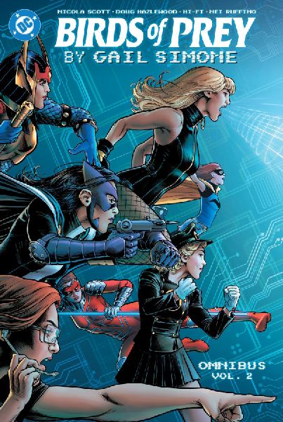 Birds of Prey by Gail Simone Omnibus Vol. 2