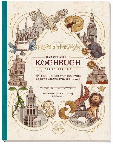 Harry Potter: Das offizielle Kochbuch der Zauberwelt: Magische...