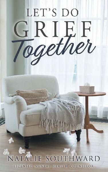 Let's Do Grief Together