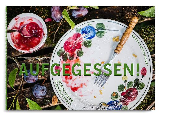 AUFGEGESSEN