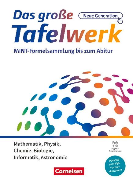 Das große Tafelwerk - neue Generation - MINT-Formelsammlung b...