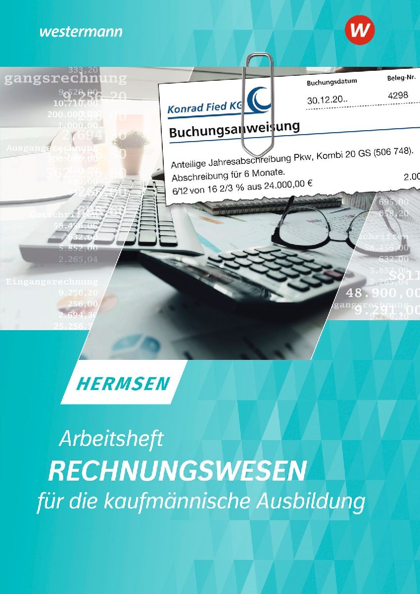 Rechnungswesen für die kaufmännische Ausbildung