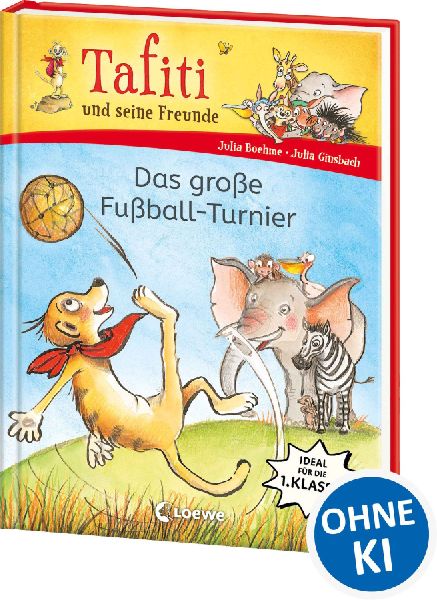 Tafiti und seine Freunde (Band 1) - Das große Fußball-Turnier
