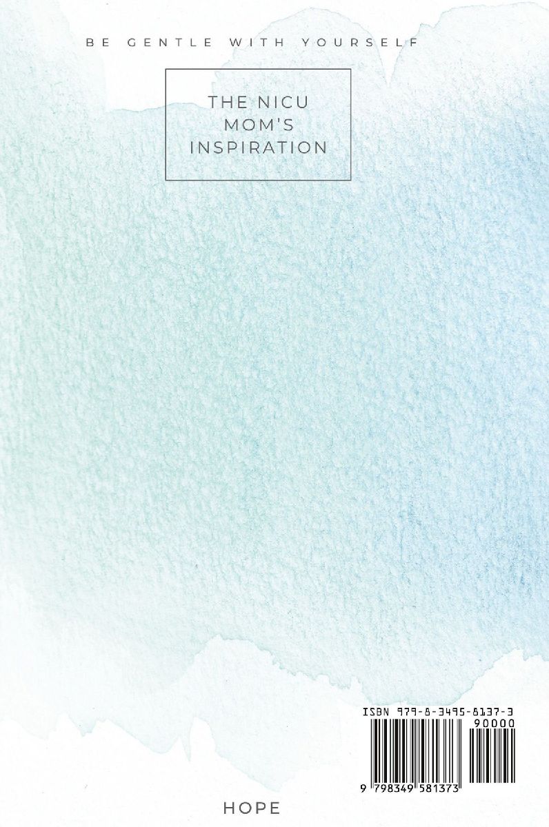 The NICU Mom's Inspiration - Hope Journal