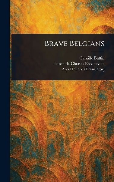 Brave Belgians