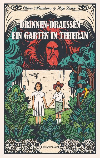 Drinnen-Draußen. Ein Garten in Teheran