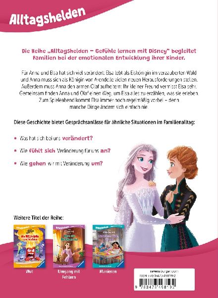 Alltagshelden - Gefühle lernen mit Disney: Disney Die Eiskönigin - Alle vermissen Elsa. Über den Umgang mit Veränderungen