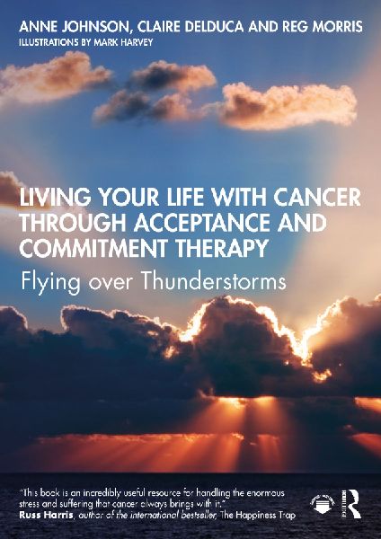 Living Your Life with Cancer through Acceptance and Commitment...
