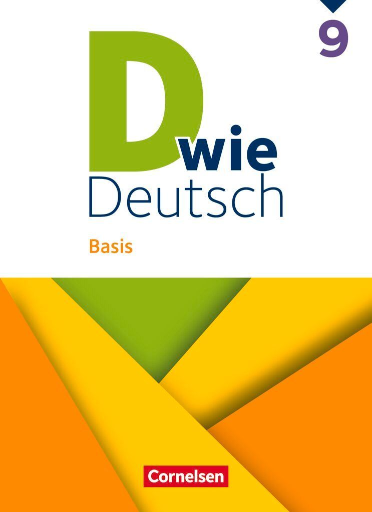 D wie Deutsch 9. Schuljahr - Basis - Ausgabe 2023 - Schulbuch ...