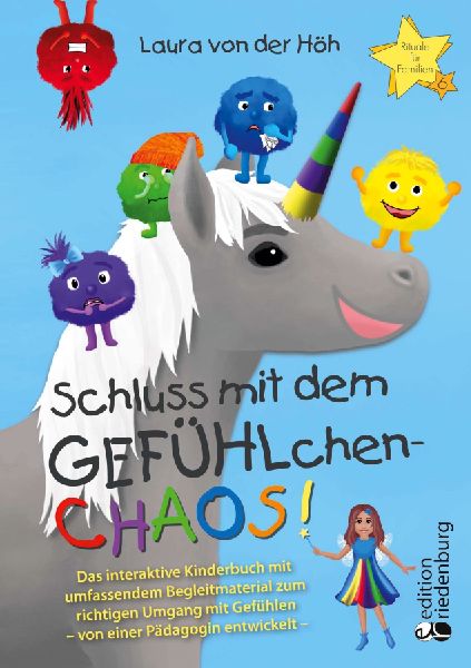 Schluss mit dem GEFÜHLchen-Chaos! Das interaktive Kinderbuch ...