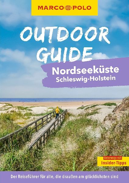 MARCO POLO OUTDOOR GUIDE Reiseführer Nordseeküste Schleswig-...