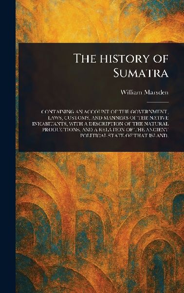 The History of Sumatra
