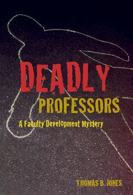 Deadly Professors