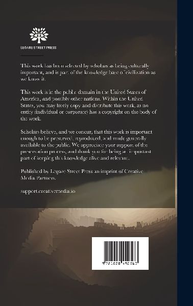 The Life and Travels of Herodotus in the Fifth Century Before Christ: An Imaginary Biography Founded on Fact, Illustrative of the History, Manners, Re