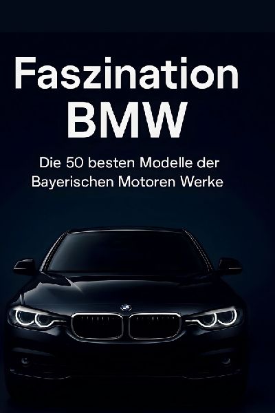 Faszination BMW