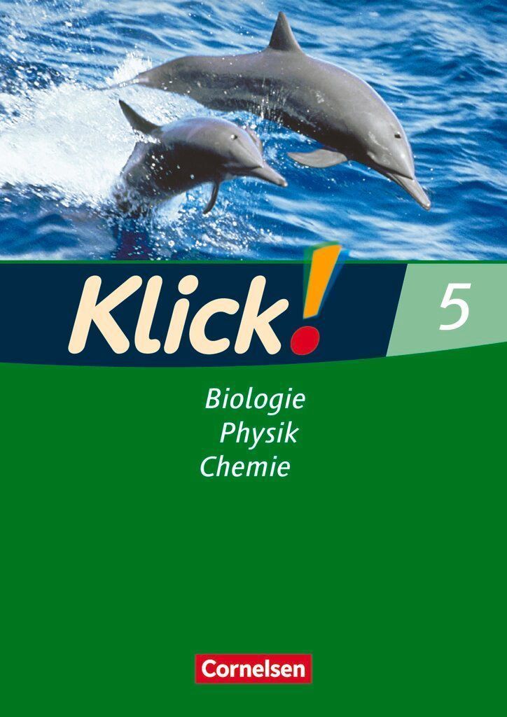 Klick! Biologie, Physik, Chemie - Band 5 - Ausgabe 2007 - Arbe...