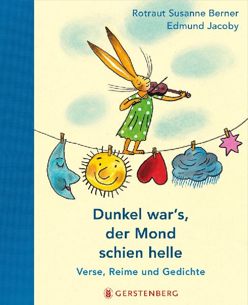 Dunkel war's, der Mond schien helle