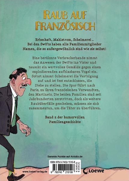 Die Swifts (Band 2) - Ein denkwürdiger Diebstahl