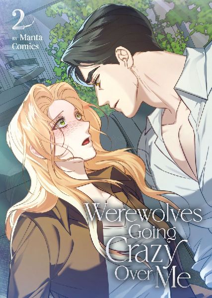 Werewolves Going Crazy Over Me Vol. 2