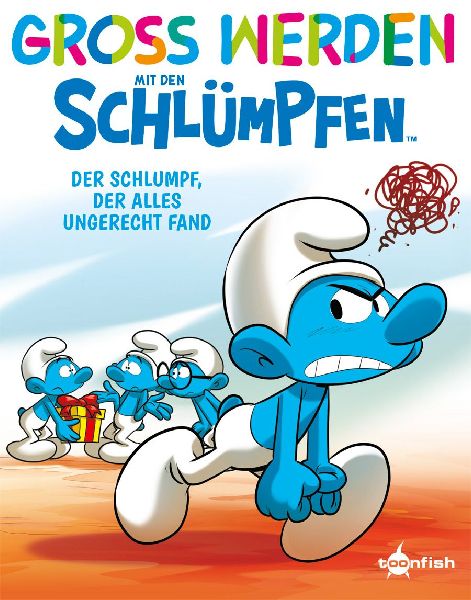 Groß werden mit den Schlümpfen: Der Schlumpf, der alles unge...