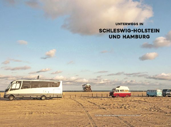 Yes we camp! Wohnmobil-Touren durch Norddeutschland