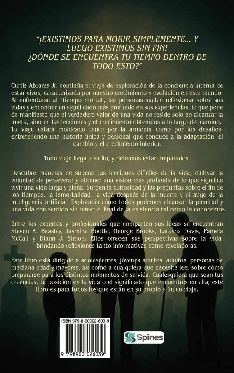 Curtstride, La vida mortal y el tiempo del fin de un viaje