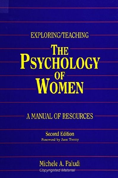 Exploring/Teaching the Psychology of Women