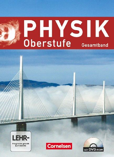 Physik Oberstufe - Allgemeine Ausgabe - Gesamtband - Schulbuch...